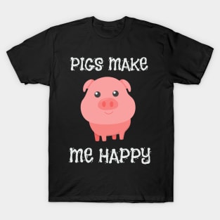 Adorable Pigs Make Me Happy Cute Piglet Pig Girl T-Shirt